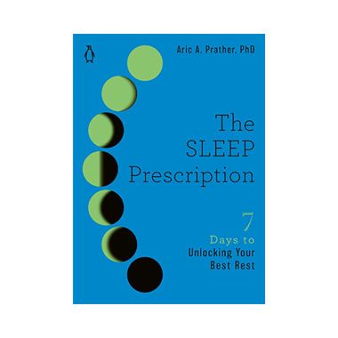 The Sleep Prescription: Seven Days to Unlocking Your Best Rest Libreria Punkt.
